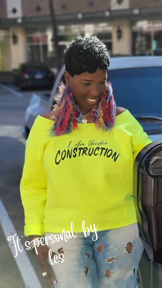 Under Construction Off the Shoulder Sweatshirt