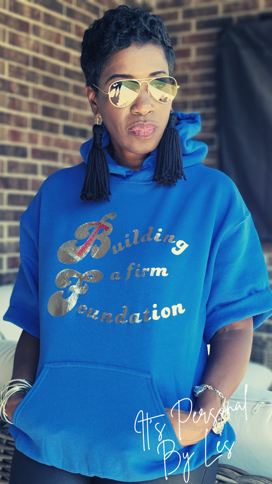 Firm Foundation Hoodie